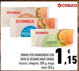 Conad PANINI PER HAMBURGER CON SEMI DI SESAMO MAXI CONAD offerta