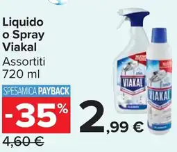 Carrefour Market Liquido o Spray Viakal Assortiti offerta