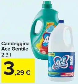 Carrefour Market Candeggina Ace Gentile offerta