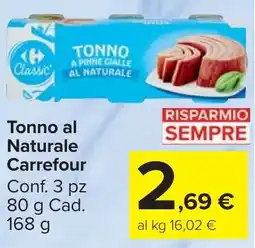 Carrefour Market Carrefour Tonno al naturale offerta