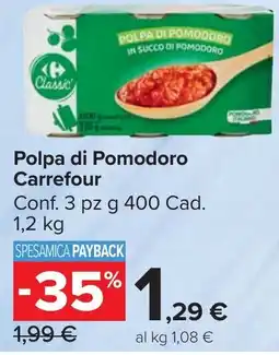 Carrefour Market Carrefour Polpa di pomodoro offerta