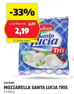 ALDI Galbani mozzarella santa lucia tris offerta