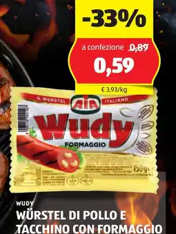 ALDI AIA Wudy würstel di pollo e tacchino con formaggio offerta