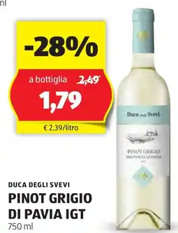 ALDI Duca degli svevi pinot grigio di pavia igt offerta