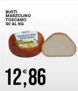 Vantaggio Cash&Carry Busti marzolino toscano sv offerta