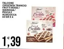 Vantaggio Cash&Carry Falcone crostata trancio frutti rossi/ gianduia/ pesca e albicocca offerta