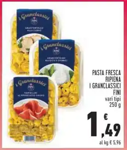 Conad Superstore PASTA FRESCA RIPIENA I GRANDCLASSICI FINI offerta
