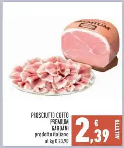 Conad Superstore Prosciutto cotto Premium GARDANI offerta