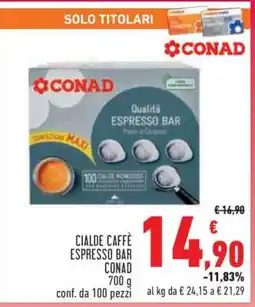 Conad Superstore CIALDE CAFFÈ ESPRESSO BAR CONAD offerta