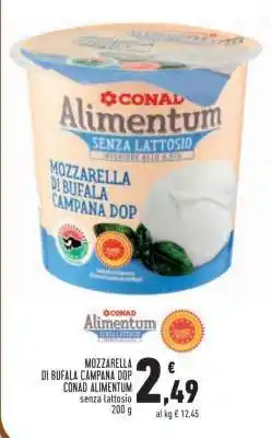 Conad Superstore MOZZARELLA DI BUFALA CAMPANA DOP CONAD ALIMENTUM offerta