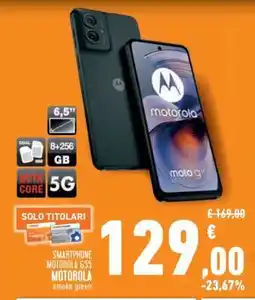 Conad Superstore SMARTPHONE MOTOROLA G55 offerta