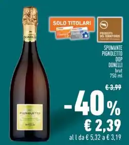 Conad SPUMANTE PIGNOLETTO DOP DONELLI brut offerta