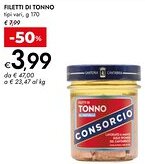 Bennet Consorcio Filetti di tonno tipi vari, offerta