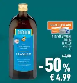 Conad OLIO EXTRA VERGINE DI OLIVA DE CECCO classico 1L offerta