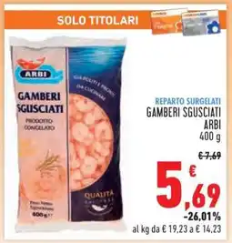 Conad GAMBERI SGUSCIATI ARBI 400 g offerta