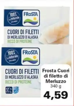 Alvama Frosta Cuori di filetto di Merluzzo offerta
