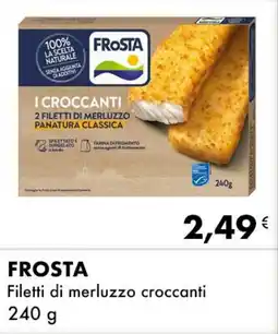 Iper Tosano FROSTA Filetti di merluzzo croccanti offerta