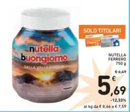 Spazio Conad Ferrero nutella offerta