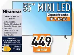 Unieuro Hisense SMART TV MINILED 55U6NQ offerta