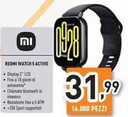 Unieuro Redmi watch 5 active offerta