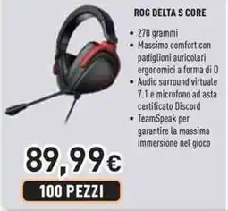 Unieuro ASUS Rog delta s core offerta