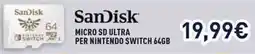 Unieuro Sandisk micro sd ultra per nintendo switch 64GB offerta