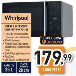 Unieuro Whirlpool forno a microonde combinato MCP349SL offerta