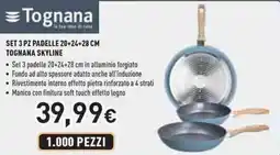 Unieuro Tognana set 3 pz padelle 20+24+28 cm skyline offerta
