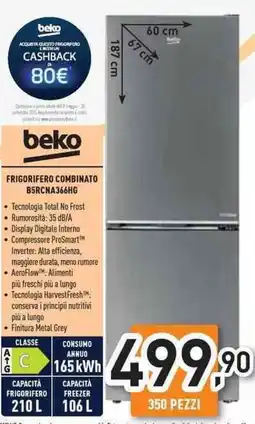 Unieuro Beko frigorifero combinato B5RCNA366HG offerta