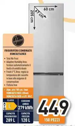 Unieuro Hoover frigorifero combinato HONCQ2T620EX offerta