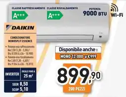 Unieuro DAIKIN Condizionatore monosplit essence offerta