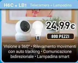 Unieuro EZVIZ H6C + LB1 Telecamera + Lampadina offerta
