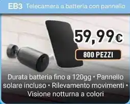 Unieuro EZVIZ EB3 Telecamera a batteria con pannello offerta