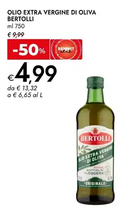 Bennet Bertolli olio extra vergine di oliva offerta