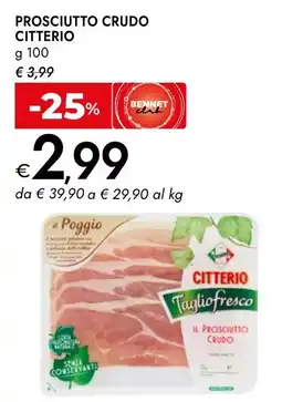 Bennet Citterio prosciutto crudo offerta