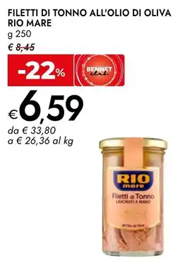 Bennet Rio mare filetti di tonno all'olio di oliva offerta