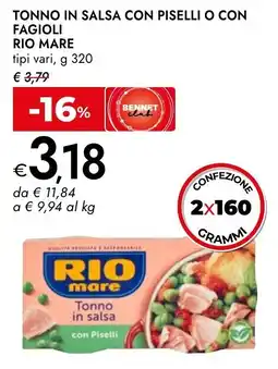 Bennet Rio mare tonno in salsa con piselli o con fagioli offerta