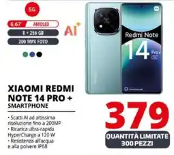 Comet XIAOMI REDMI NOTE 14 PRO + SMARTPHONE offerta