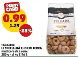 PENNY Le specialità cuor di terra tarallini offerta