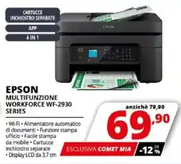 Comet EPSON MULTIFUNZIONE WORKFORCE WF-2930 SERIES offerta