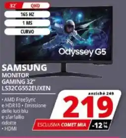 Comet SAMSUNG MONITOR GAMING 32" LS32CG552EUXEN offerta