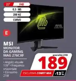Comet MSI MONITOR DA GAMING MAG 276CXF offerta