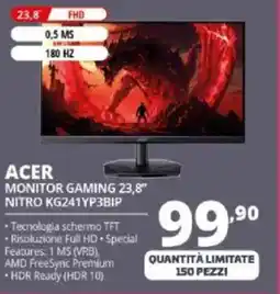 Comet ACER MONITOR GAMING 23,8" NITRO KG241YP3BIP offerta