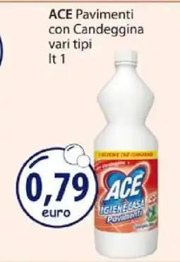 Acqua & Sapone ACE Pavimenti con Candeggina offerta