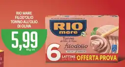 Supermercati Piccolo Rio mare filod'olio tonno all'olio di oliva offerta