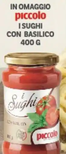 Supermercati Piccolo Piccolo isughi con basilico offerta