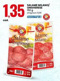 Eurospin Salame milano/ ungherese offerta