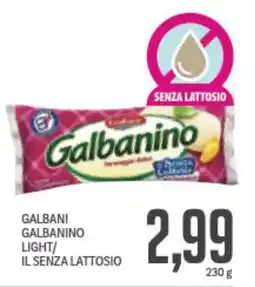 Supermercati Piccolo Galbani galbanino light/ il senza lattosio offerta