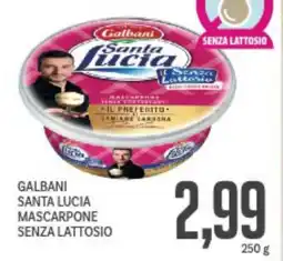 Supermercati Piccolo Galbani santa lucia mascarpone senza lattosio offerta