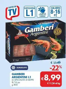 MD Discount Gamberi argentini l1 LE SPECIALITÀ DI BEPPE offerta